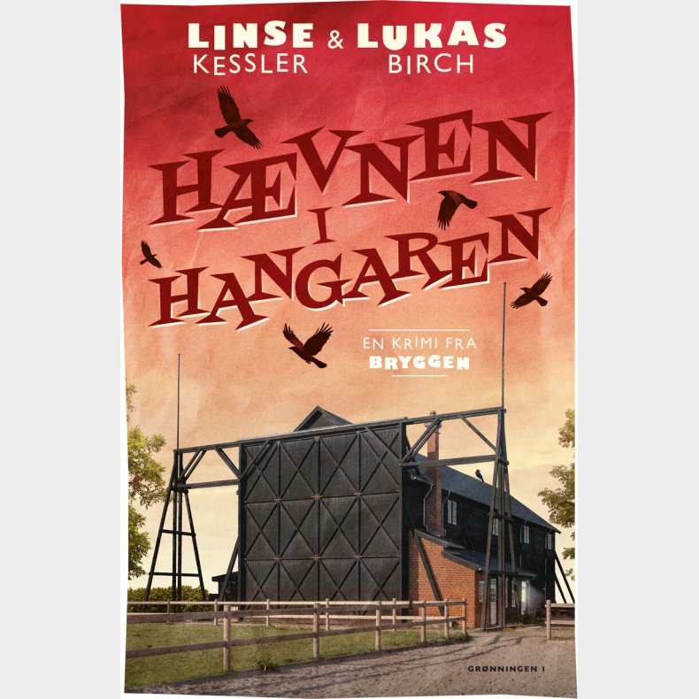 H�vnen I Hangaren - Linse Kessler - Bog