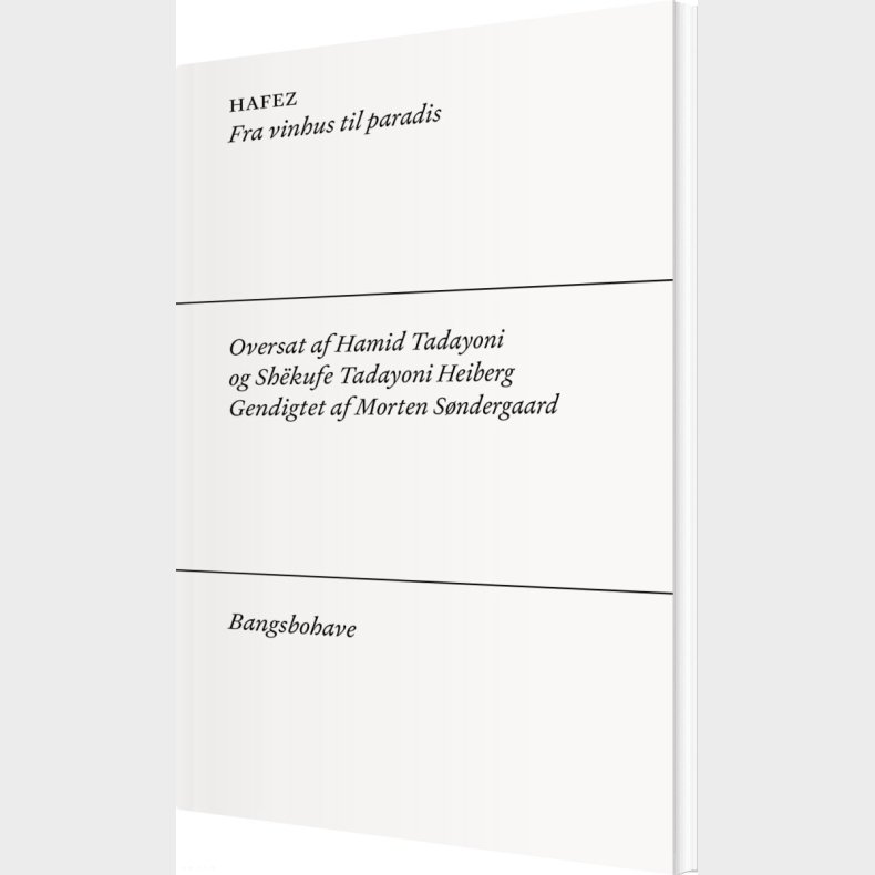 Hafez. Fra Vinhus Til Paradis - Morten S�ndergaard - Bog