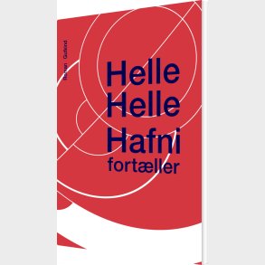 Hafni Fort�ller - Helle Helle - Bog