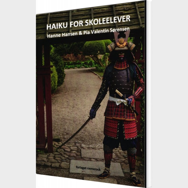 Haiku For Skoleelever - Hanne Hansen - Bog