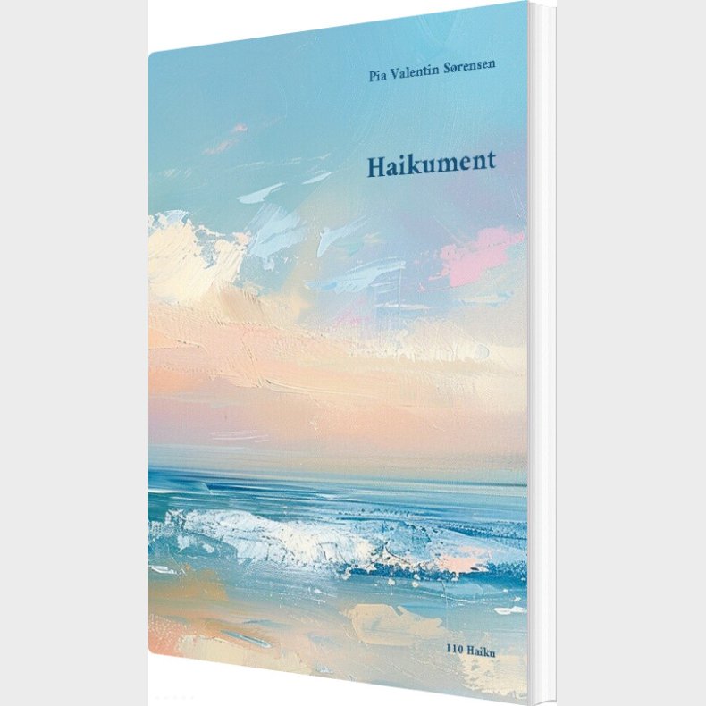 Haikument - Pia Valentin S�rensen - English Book
