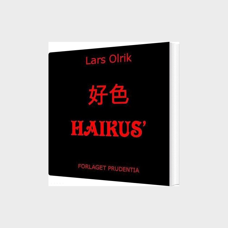 Haikus - Lars Olrik - Bog