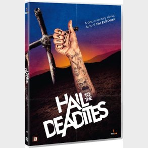 Hail To The Deadites - DVD - Film