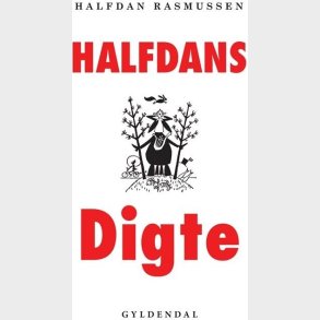 Halfdans Digte - Halfdan Rasmussen - Bog