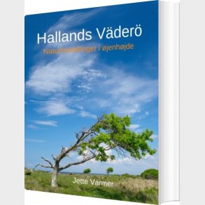 Hallands V�der� - Jette Varmer - Bog