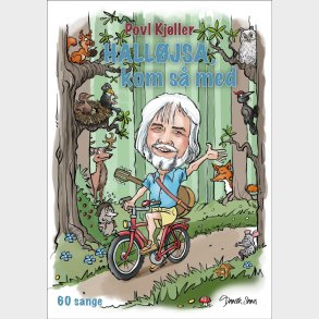 Hall�jsa, Kom S� Med - Povl Kj�ller - Bog