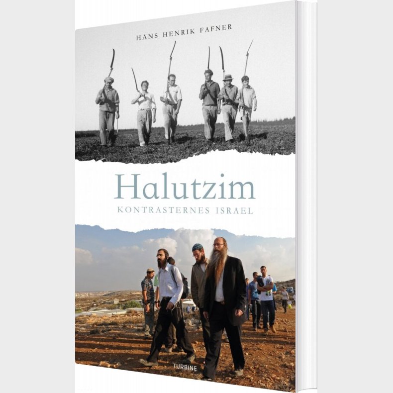 Halutzim - Kontrasternes Israel - Hans Henrik Fafner - Bog