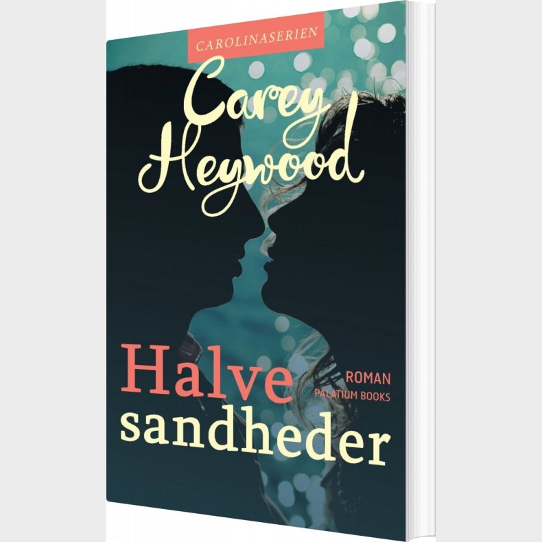 Halve Sandheder - Carey Heywood - Bog