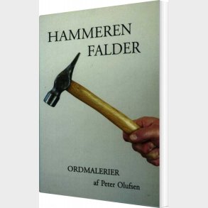 Hammeren Falder - Peter Olufsen - Bog