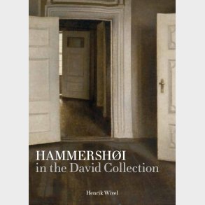 Hammersh�i In The David Collection - Henrik Wivel - English Book