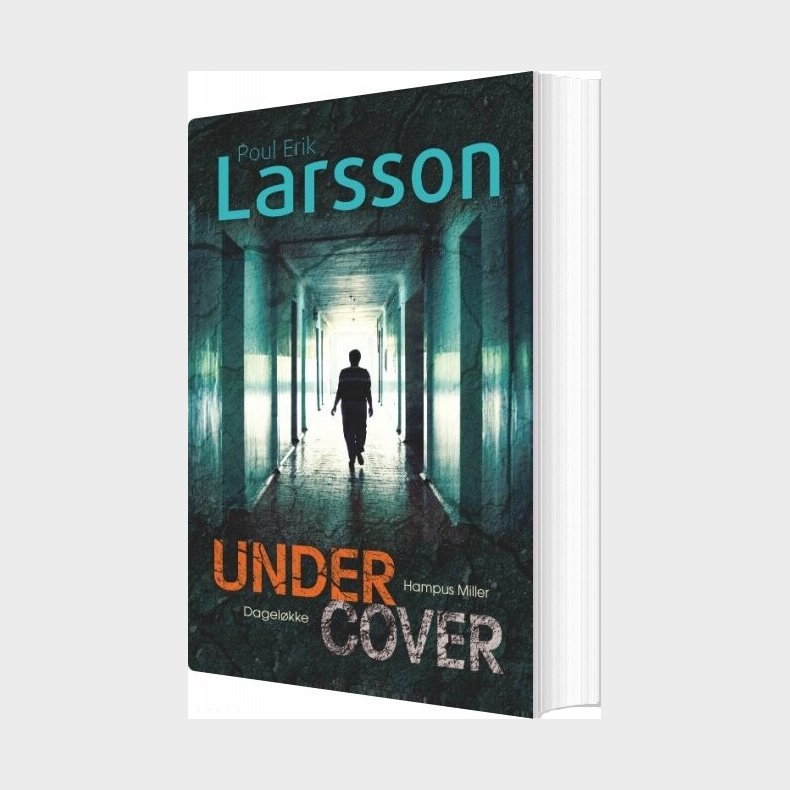 Hampus Miller: Undercover - Poul Erik Larsson - Bog