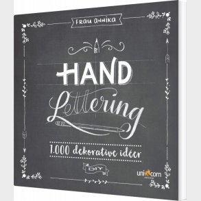 Hand Lettering Grundbog 1.000 Dekorative Id�er - Frau Annika - Bog