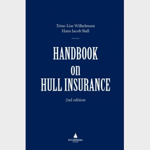 Handbook On Hull Insurance - Hans Jacob Bull - English Book