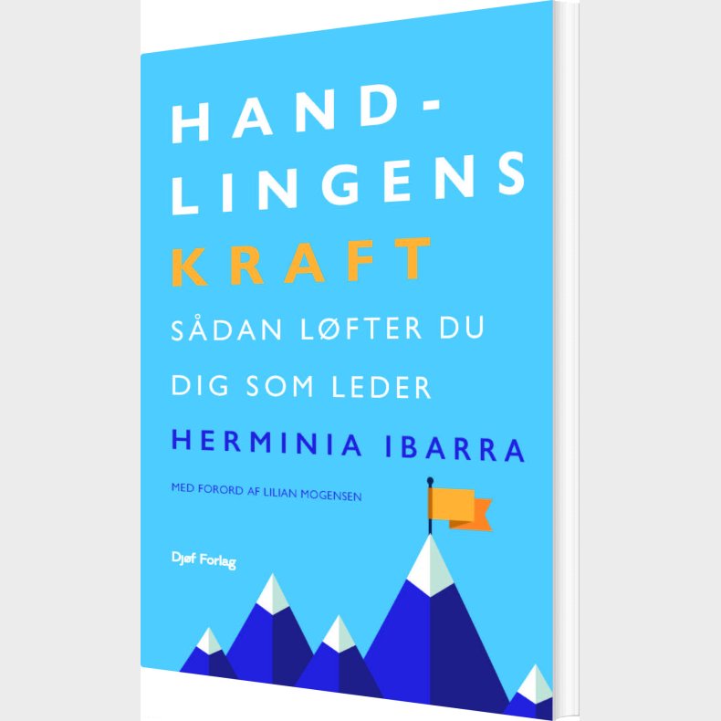 Handlingens Kraft - Herminia Ibarra - Bog