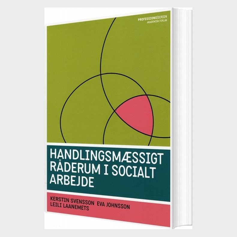 Handlingsm�ssigt R�derum I Socialt Arbejde - Eva Johnsson - Bog