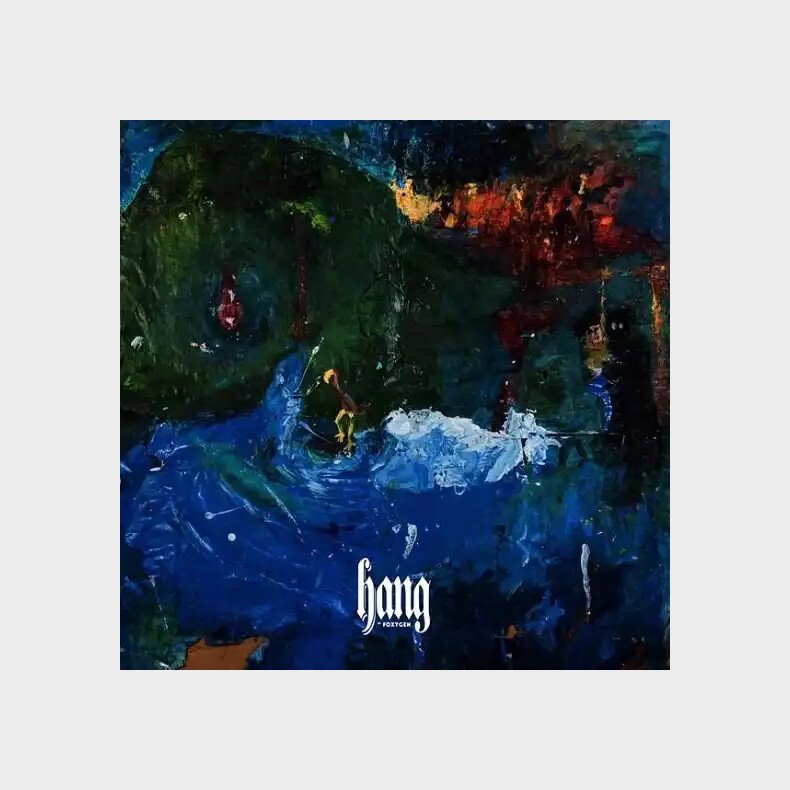 Foxygen - Hang - Vinyl Lp