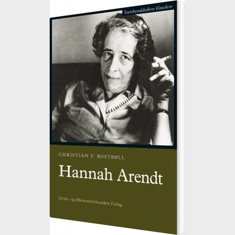 Hannah Arendt - Christian F. Rostb�ll - Bog