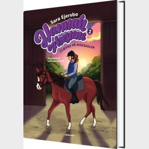 Hannah Og Hestene 2 - St�vne P� Rideskolen - Sara Ejersbo - Bog