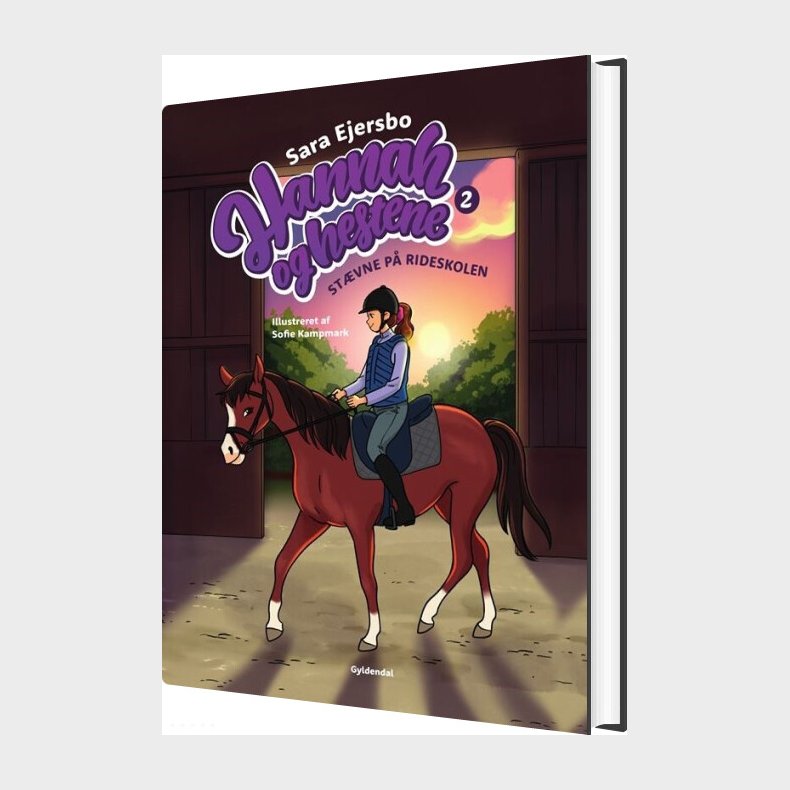 Hannah Og Hestene 2 - St�vne P� Rideskolen - Sara Ejersbo - Bog