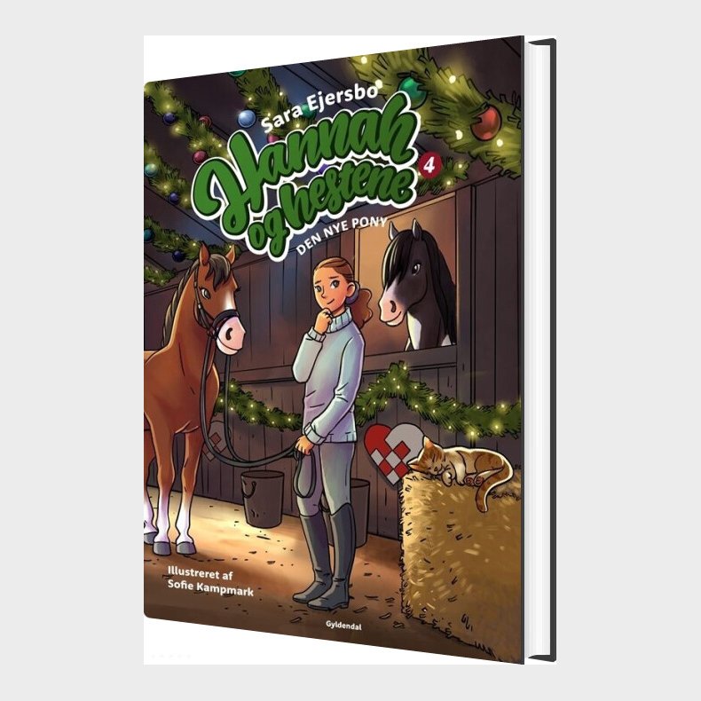 Hannah Og Hestene 4 - Den Nye Pony - Sara Ejersbo - Bog