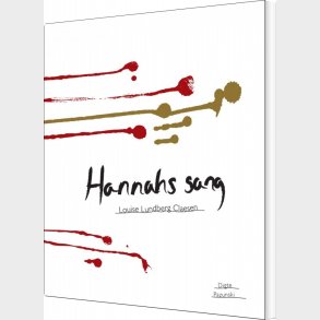 Hannahs Sang - Louise Lundberg Claesen - Bog