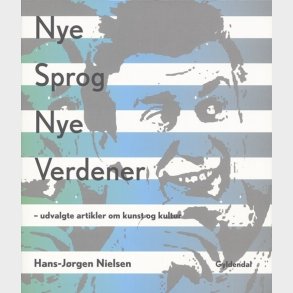 Hans-j�rgen Nielsen: Nye Sprog, Nye Verdener - Hans-j�rgen Nielsen - Bog