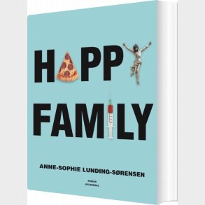 Happy Family - Anne-sophie Lunding-s�rensen - Bog