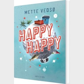 Happy Happy - Mette Veds� - Bog