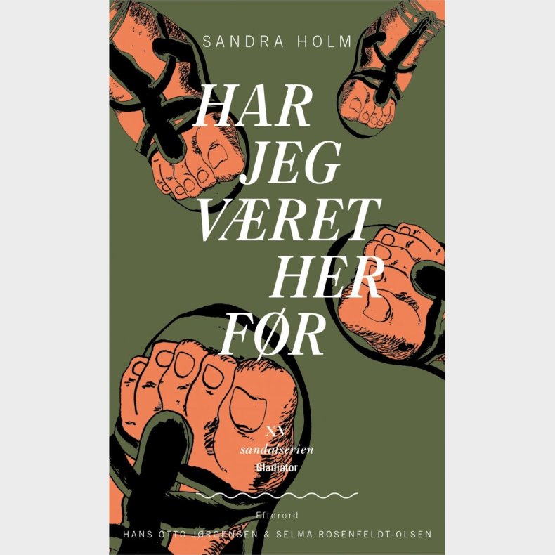 Har Jeg V�ret Her F�r - Sandra Holm - Bog