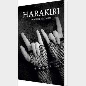 Harakiri - Michael S�rensen - Bog