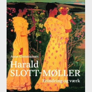 Harald Slott-m�ller - Anne Christiansen - Bog