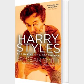 Harry Styles: The Making Of A Modern Man - Sean Smith - English Book