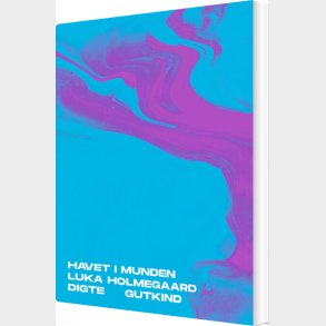 Havet I Munden - Luka Holmegaard - Bog