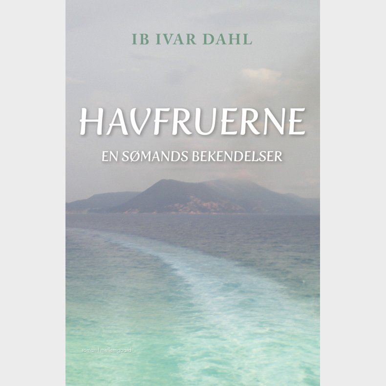 Havfruerne - Ib Ivar Dahl - Bog