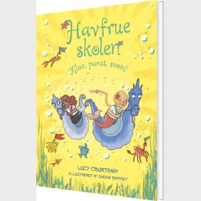 Havfrueskolen 3 - Klar, Parat, Sv�m! - Lucy Courtenay - Bog