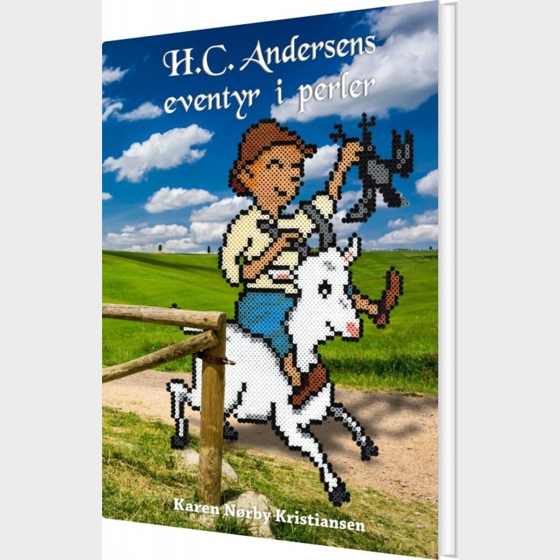H.c. Andersens Eventyr I Perler - Karen Nrby Kristiansen - Bog