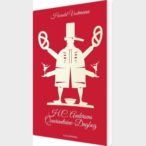 H.c. Andersens Quarantaine-dagbog - Harald Voetmann - Bog