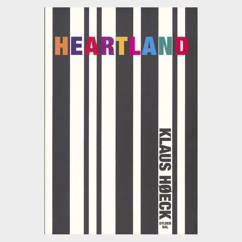 Heartland - Tid Og Sted - Klaus H�eck - Bog