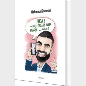 Hej! Du Taler Med Mark  Moud - Mahmoud Zamzam - Bog