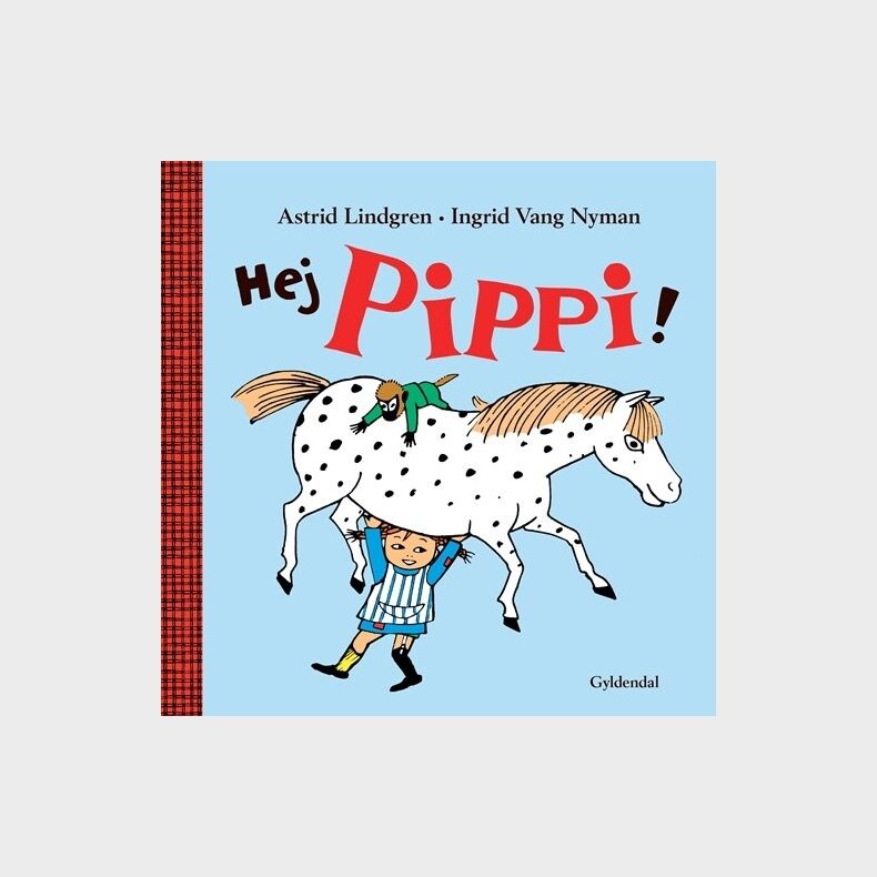 Hej Pippi - Astrid Lindgren - Bog