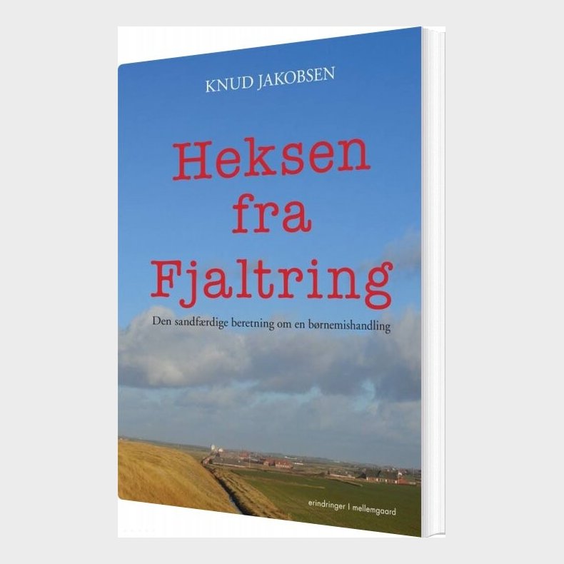Heksen Fra Fjaltring - Knud Jakobsen - Bog