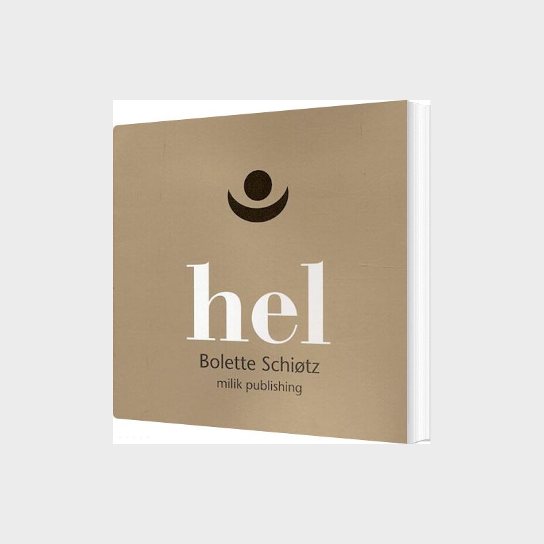 Hel - Bolette Schi�tz - Bog
