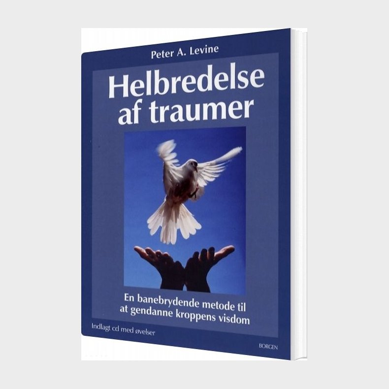 Helbredelse Af Traumer - Peter A. Levine - Bog