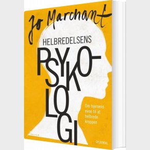 Helbredelsens Psykologi - Jo Marchant - Bog
