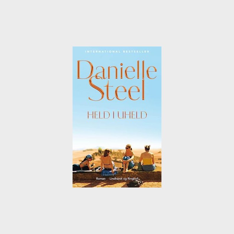 Held I Uheld - Danielle Steel - Bog