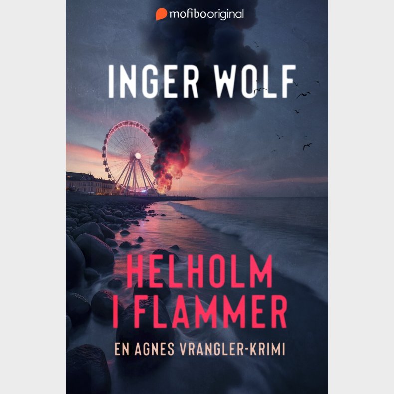Helholm I Flammer - Inger Wolf - Bog