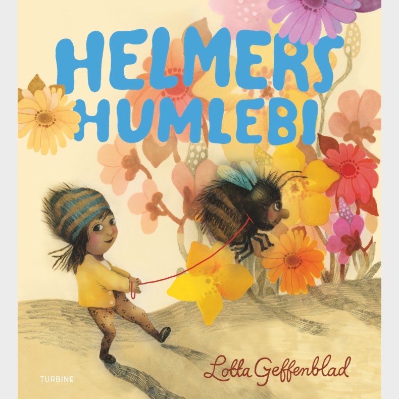 Helmers Humlebi - Lotta Geffenblad - Bog