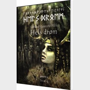 Hels Dr�m - Lor�nd-levente P�lfi - Bog