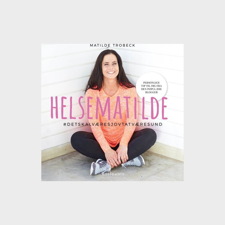 Helsematilde - Matilde Trobeck - Bog