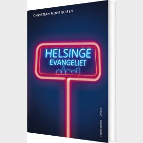 Helsingeevangeliet - Christian Mohr Boisen - Bog